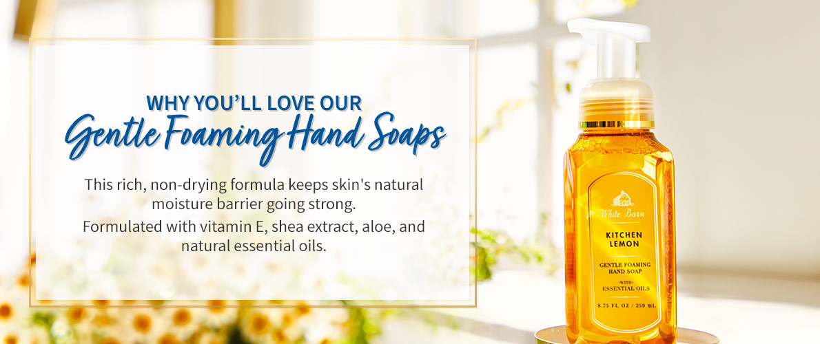 Foam soaps - Bath & Body Works